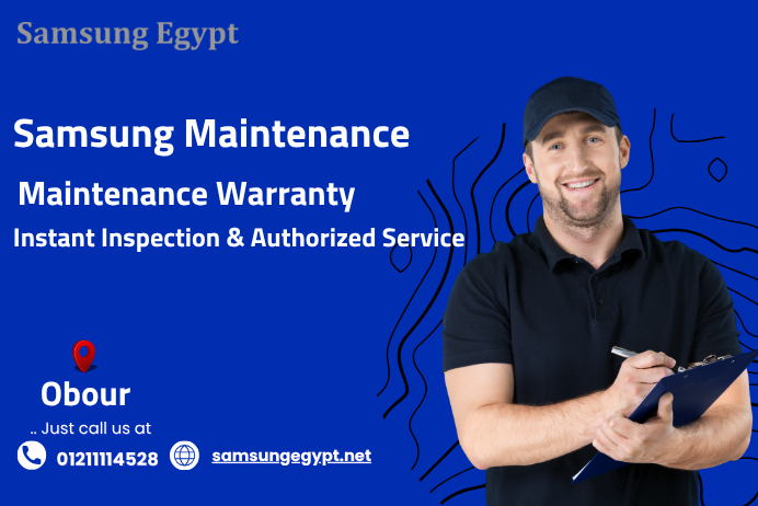Samsung Maintenance Obour