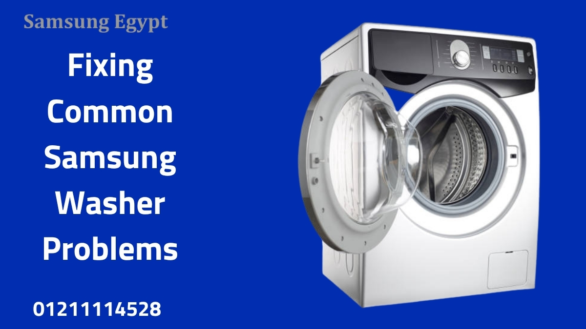 Fixing Common Samsung Washer Problems